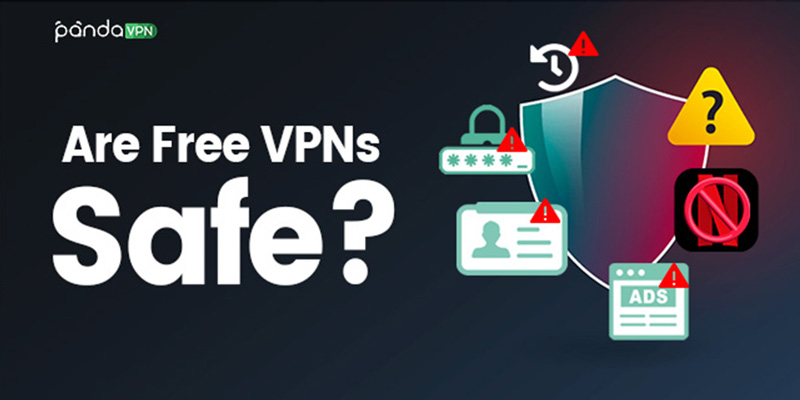 Are Free VPNs Safe