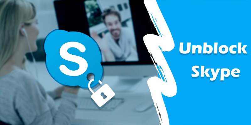 Skype Blocked in UAE, Oman, Morocco, etc.? Here’s How to Unblock Skype