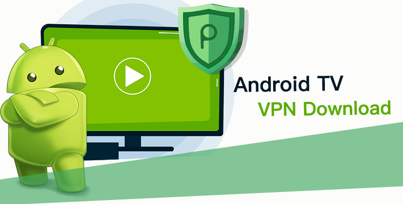 Android TV VPN Download