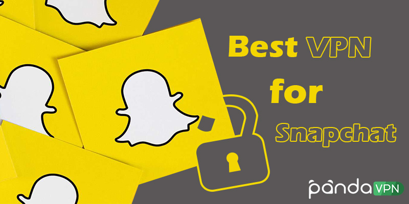 Snapchat Banned? Use a Snapchat VPN to Unblock it at School, Work, or Strictly Censored Countries