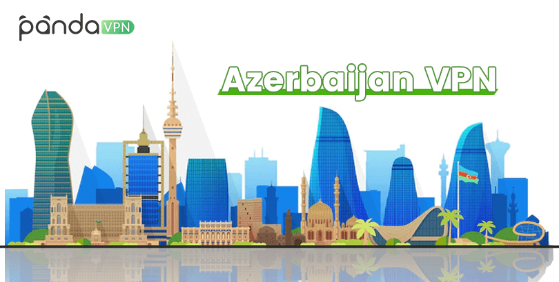 Azerbaijan/Baku VPN