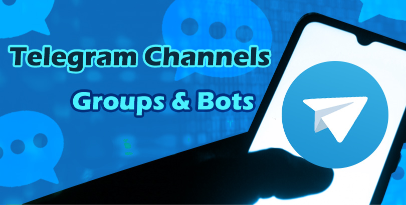50+ Telegram Channels/Groups/Bots & 8 Sites for Telegram Channels Search
